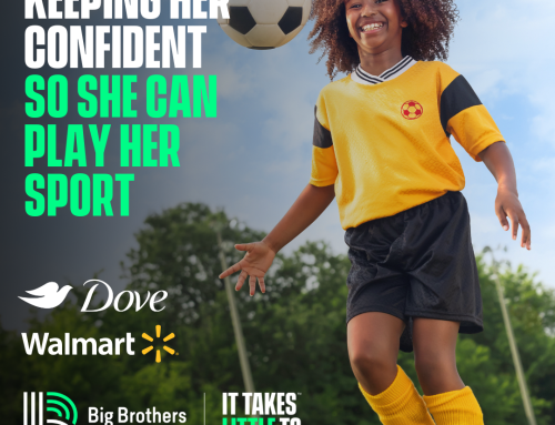 Dove Campaign for Big Brothers Big Sisters at Walmart Stores